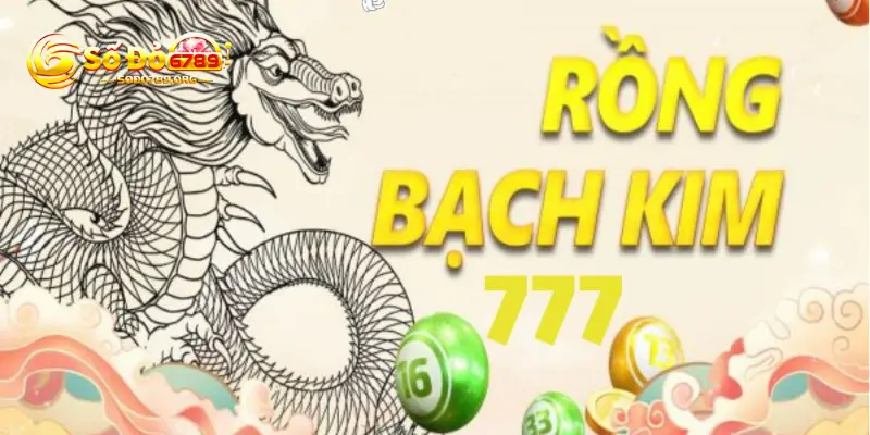 Bật mí bí quyết soi cầu rồng bạch kim 777 hiệu quả nhất 2 Rồng bạch kim 777 chuyên soi cầu uy tín hiện nay
